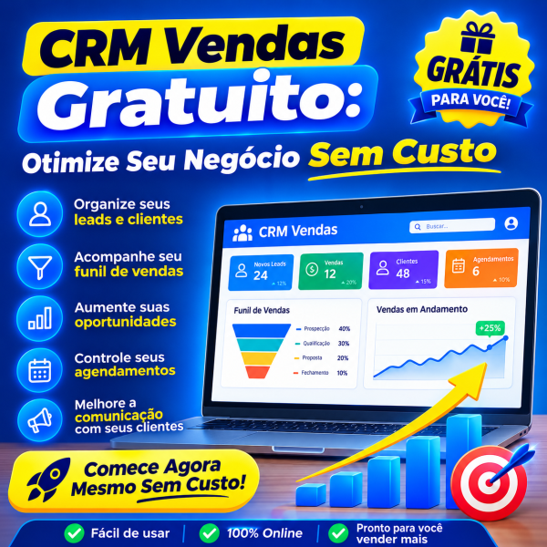CRM Vendas Gratuito: Otimize Seu Negócio Sem Custo Agora