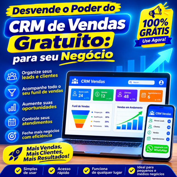 Desvende o Poder do CRM de Vendas Gratuito para seu Negócio